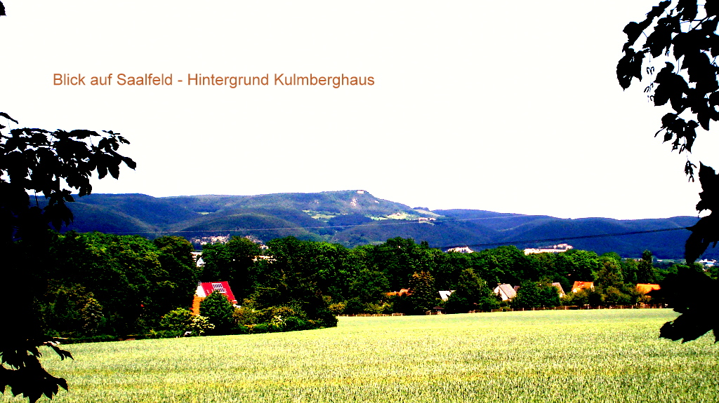 Blick auf Saalfeld - Hintergrund Kulmberghaus