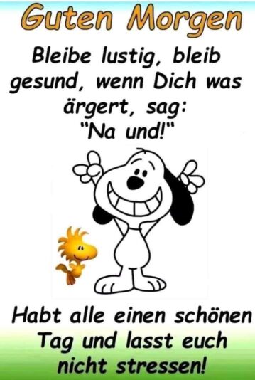 IMG_5469.JPG guten Morgen lustiges