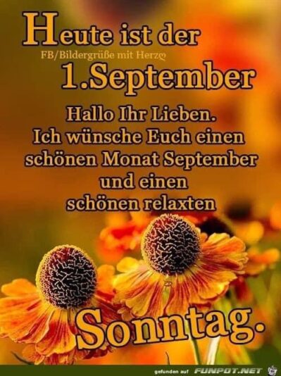 IMG_4910.JPG heute ist der 1. September