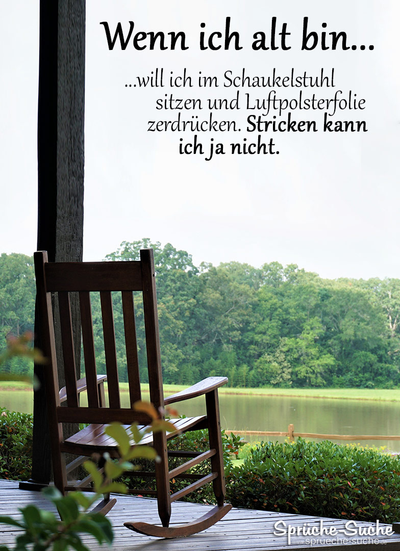 wenn-ich-alt-bin-schaukelstuhl-sprueche-aelter-werden